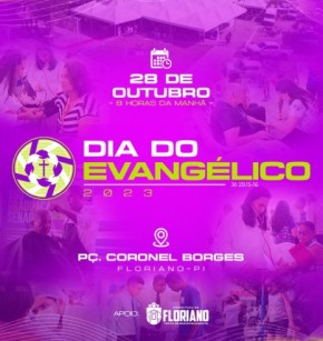 Dia do Evangélico 2023 será comemorado dia 28 de outubro em Floriano