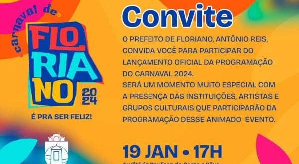 Prefeitura de Floriano anunciará oficialmente a programação do Carnaval 2024 nesta sexta-feira