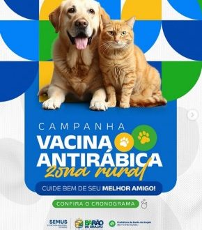 Barão de Grajaú inicia Campanha de Vacinação Antirrábica na zona rural